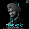 About Yaar Mere Song